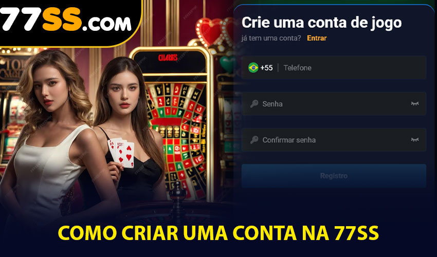 Como Criar uma Conta na 77SS