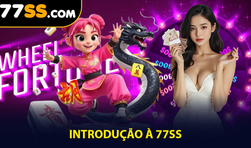 Introdução à 77SS